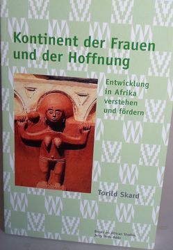 Kontinent der Frauen und der Hoffnung von Skard,  Torild