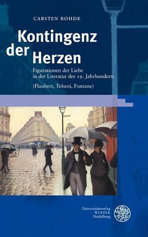 Kontingenz der Herzen von Rohde,  Carsten