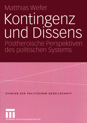 Kontingenz und Dissens von Wefer,  Matthias