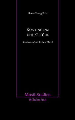 Kontingenz und Gefühl von Pott,  Hans-Georg, Strutz,  Josef