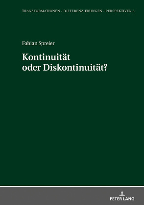 Kontinuität oder Diskontinuität? von Spreier,  Fabian