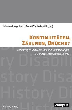 Kontinuitäten, Zäsuren, Brüche? von Barsch,  Sebastian, Bösl,  Elsbeth, Coché,  Stefanie, Guenther,  Anne, Jessen,  Ralph, Klein,  Anne, Köbsell,  Swantje, Lingelbach,  Gabriele, Rudloff,  Wilfried, Schenk,  Britta-Marie, Schlund,  Sebastian, Schmuhl,  Hans-Walter, Stoll,  Jan, Waldschmidt,  Anne