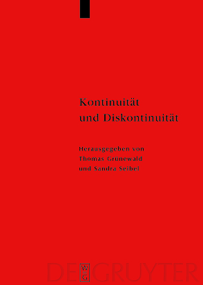 Kontinuität und Diskontinuität von Grünewald,  Thomas, Seibel,  Sandra