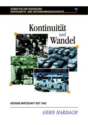 Kontinuität und Wandel von Hardach,  Gerd