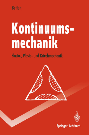 Kontinuumsmechanik von Betten,  Josef