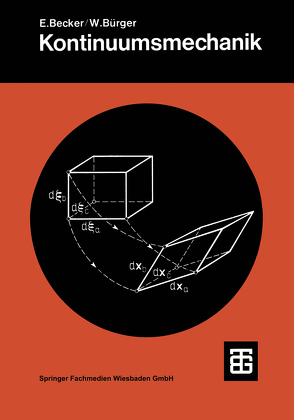 Kontinuumsmechanik von Becker,  E., Bürger,  W., Görtler,  H.