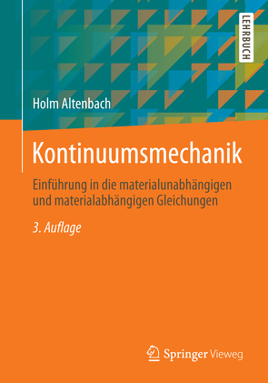 Kontinuumsmechanik von Altenbach,  Holm