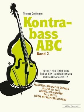 Kontrabass ABC 2 Schule von Grossmann,  Thomas