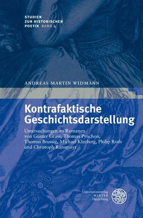 Kontrafaktische Geschichtsdarstellung von Widmann,  Andreas Martin