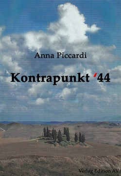 Kontrapunkt ‘44 von Padovan,  Elfi, Piccardi,  Anna