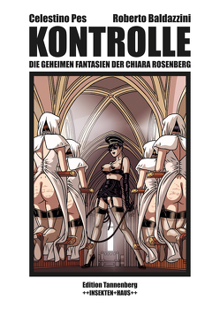 KONTROLLE – Die geheimen Fantasien der Chiara Rosenberg (COVER 1) von Baldazzini,  Roberto