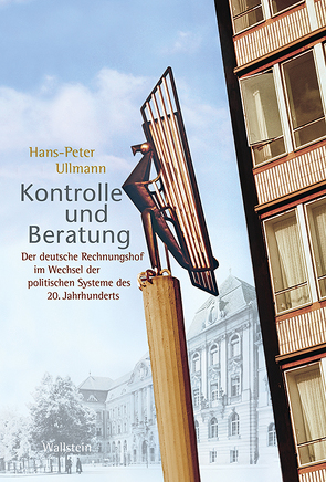 Kontrolle und Beratung von Ullmann,  Hans-Peter