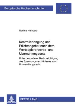 Kontrollerlangung und Pflichtangebot nach dem Wertpapiererwerbs- und Übernahmegesetz von Rittner,  Nadine