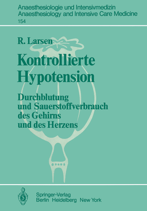 Kontrollierte Hypotension von Larsen,  R.