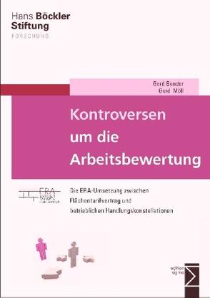 Kontroversen um die Arbeitsbewertung von Bender,  Gerd, Möll,  Gerd, Skrotzki,  Rainer