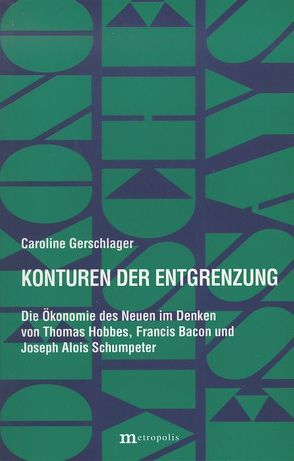 Konturen der Entgrenzung von Gerschlager,  Caroline