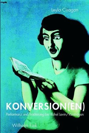 Konversion(en) von Ciragan,  Leyla