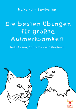 Konzentration?! Die besten Übungen für größte Aufmerksamkeit beim Lesen, Schreiben und Rechnen von Kuhn-Bamberger,  Heike