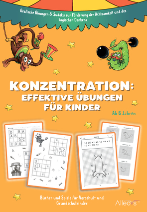 Konzentration: Effektive Übungen für Kinder von Alexikova,  Victoria