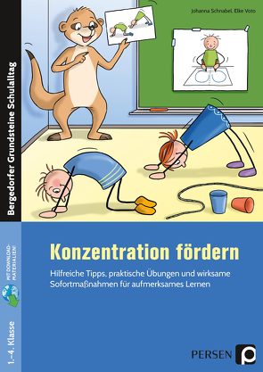 Konzentration fördern von Schnabel,  Johanna, Voto,  Elke