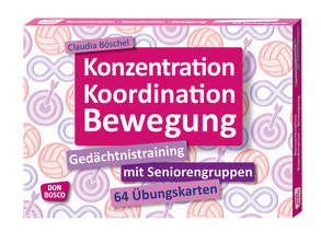 Konzentration, Koordination, Bewegung von Böschel,  Claudia