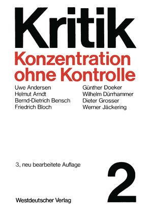 Konzentration ohne Kontrolle von Grosser,  Dieter