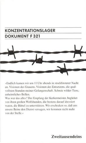 Konzentrationslager Dokument F 321 für den Internationalen Militärgerichtshof Nürnberg von Neitzke,  Peter, Weinmann,  Martin