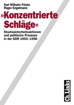 ‚Konzentrierte Schläge‘ von Engelmann,  Roger, Fricke,  Karl Wilhelm