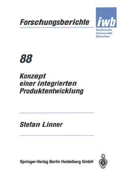 Konzept einer integrierten Produktentwicklung von LInner,  Stefan