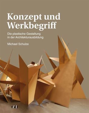 Konzept und Werkbegriff von Schulze,  Michael