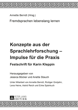 Konzepte aus der Sprachlehrforschung – Impulse für die Praxis von Böcker,  Jessica, Stauch,  Anette