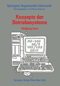 Konzepte der Betriebssysteme von Laun,  Wolfgang