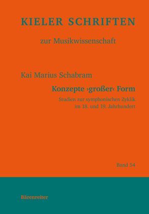 Konzepte ‚großer‘ Form von Janz,  Tobias, Oechsle,  Siegfried, Schabram,  Kai Marius