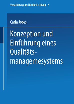 Konzeption und Einführung eines Qualitätsmanagementsystems von Jooss,  Carla