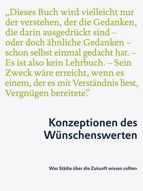 Konzeptionen des Wünschenswerten von Asset One