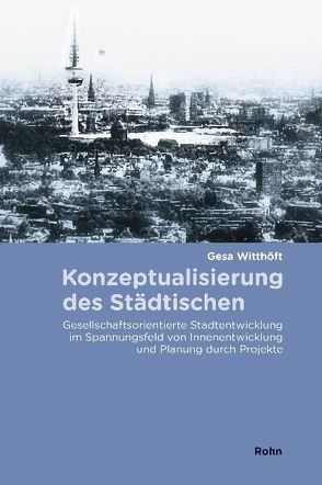 Konzeptualisierung des Städtischen von Witthöft,  Gesa