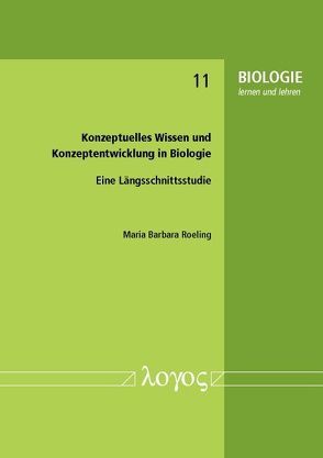 Konzeptuelles Wissen und Konzeptentwicklung in Biologie von Roeling,  Maria Barbara