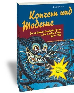 Konzern und Moderne von Damler,  Daniel