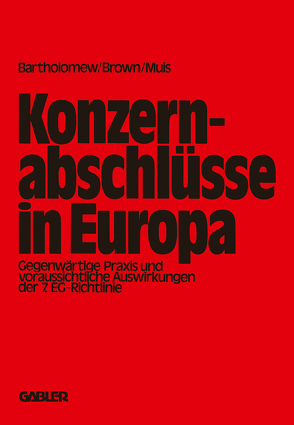 Konzernabschlüsse in Europa von Bartholomew,  E. G.