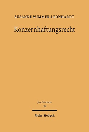 Konzernhaftungsrecht von Wimmer-Leonhardt,  Susanne