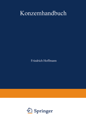 Konzernhandbuch von Hoffmann,  Friedrich