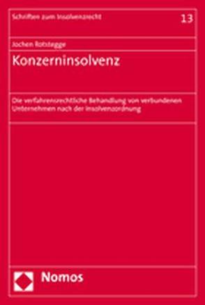 Konzerninsolvenz von Rotstegge,  Jochen P.