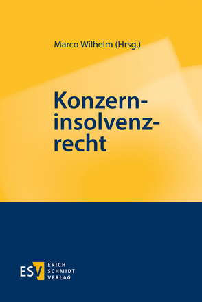 Konzerninsolvenzrecht von Bräuer,  Gregor, Cowley,  Patrick, Dahl,  Michael, Dellit,  Kai, Dobiey,  André, Frege,  Michael C., Glen,  Henry, Markfort,  Rainer, Nicht,  Matthias, Richter,  Malte, Shah,  Devi, Tollan,  Richard M., Trust,  Brian, Vallender,  Heinz, Weidmann,  Rolf, Wilhelm,  Marco