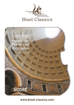 Konzert für Piano und Orchester, Opus 15 von Sgambati,  Giovanni