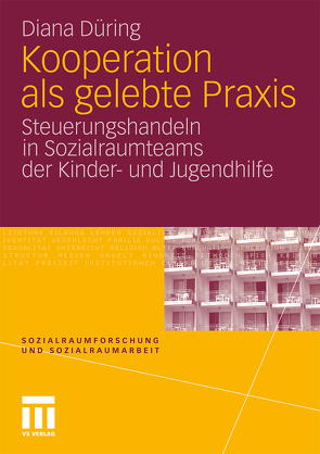 Kooperation als gelebte Praxis von Düring,  Diana