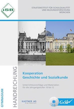 Kooperation Geschichte und Sozialkunde mit CD von Josef Koller,  Ansgar Stich,  Josef Koller, 