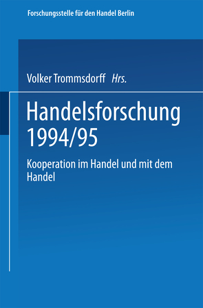 Kooperation im Handel und mit dem Handel von Trommsdorff,  Volker