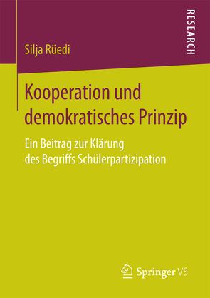 Kooperation und demokratisches Prinzip von Rüedi,  Silja