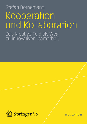 Kooperation und Kollaboration von Bornemann,  Stefan