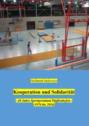 Kooperation und Solidarität von Inderwies,  Hellmuth